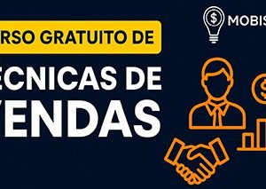 Curso Gratuito completo Técnica de Vendas